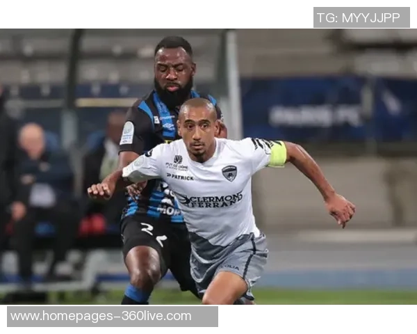 巴黎与克莱蒙对决前瞻分析及竞猜推荐全攻略