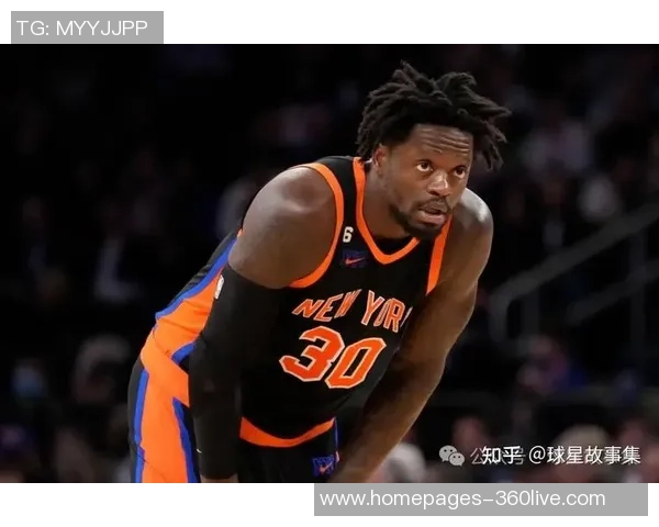 朱利叶斯兰德尔如何在NBA赛季中展现出色表现与领导力 朱利叶斯兰德尔如何在NBA赛季中展现出色表现与领导力